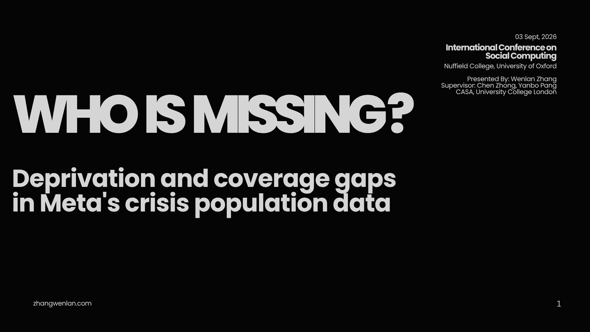 ICSC 2026 title slide: Who is Missing? Deprivation and coverage gaps in Meta's crisis population data